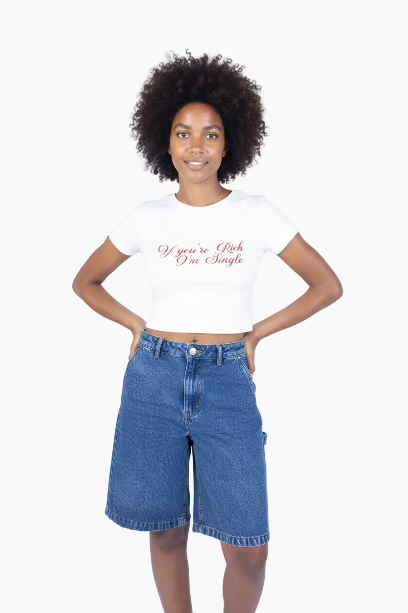 'IF YOURE RICH' SLIM CROPPED TEE